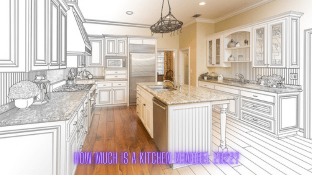 How much is a kitchen remodel 2022