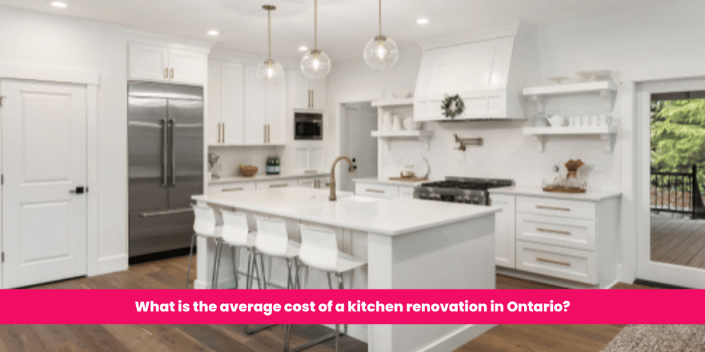 What is the average cost of a kitchen renovation in Ontario